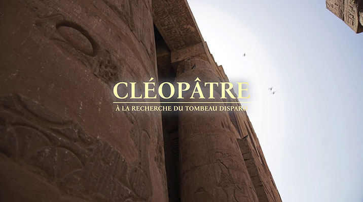 4 part Archaeological Documentary CLEOPATRE: Cracking the Enigma